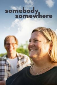 Saison Somebody Somewhere saison 2