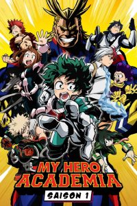 Saison My Hero Academia saison 1