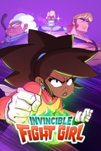 Saison Invincible Fight Girl saison 1