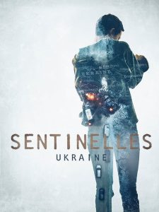 Saison Sentinelles – Ukraine saison 2