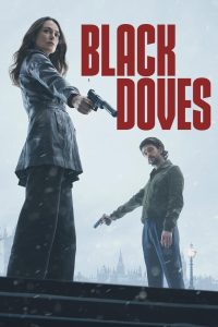 Saison Black Doves saison 1